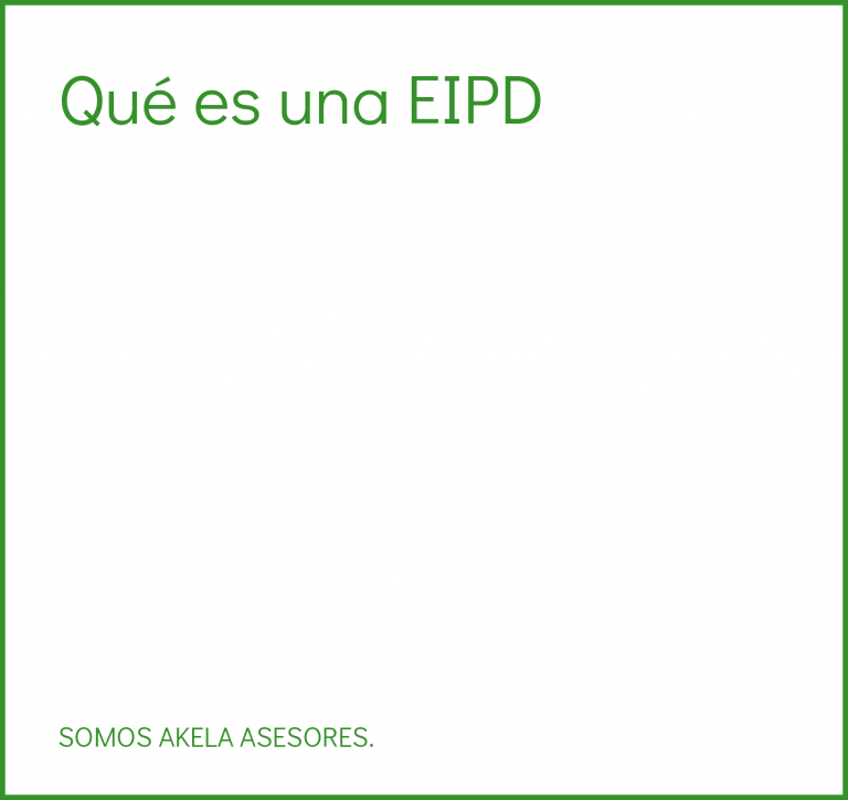 Lee más sobre el artículo Qué es una EIPD