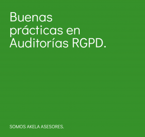 Lee más sobre el artículo Buenas Prácticas en Auditorías RGPD